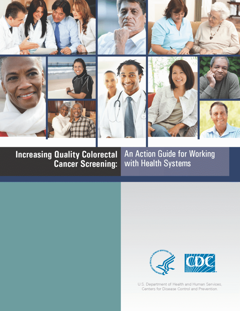 Increasing Colorectal Cancer Screening: An Action Guide for Working with Health Systems (CDC)